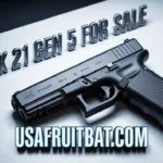 Glock 21 Gen 5 for Sale: Ultimate Buyer’s Guide