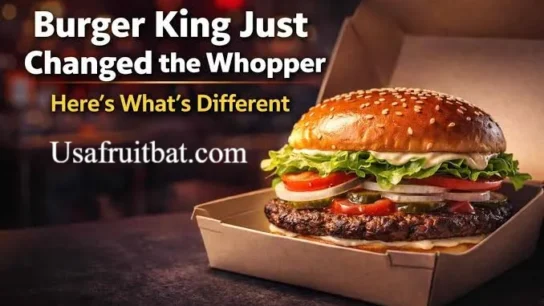 Burger King Whopper Changes