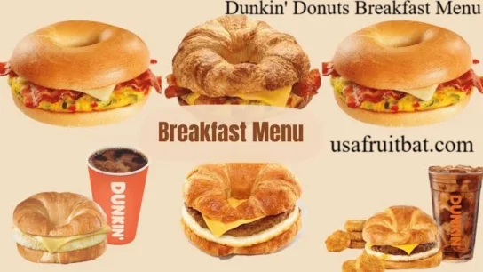 Dunkin' Donuts Breakfast Menu