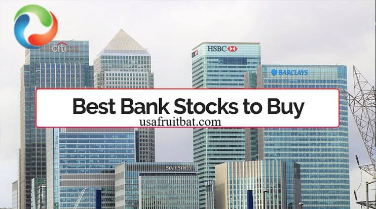 Best Bank Stocks to Buy